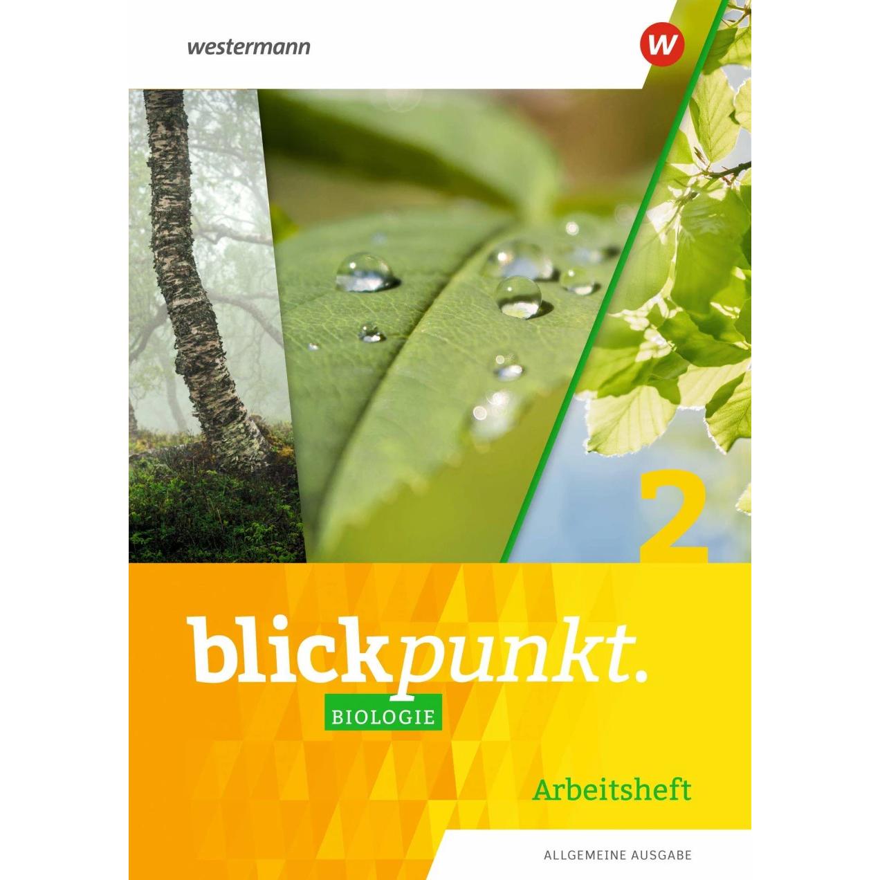 Blickpunkt Biologie 2 Arbeitsheft. Allgemeine Ausgabe, Schulbücher