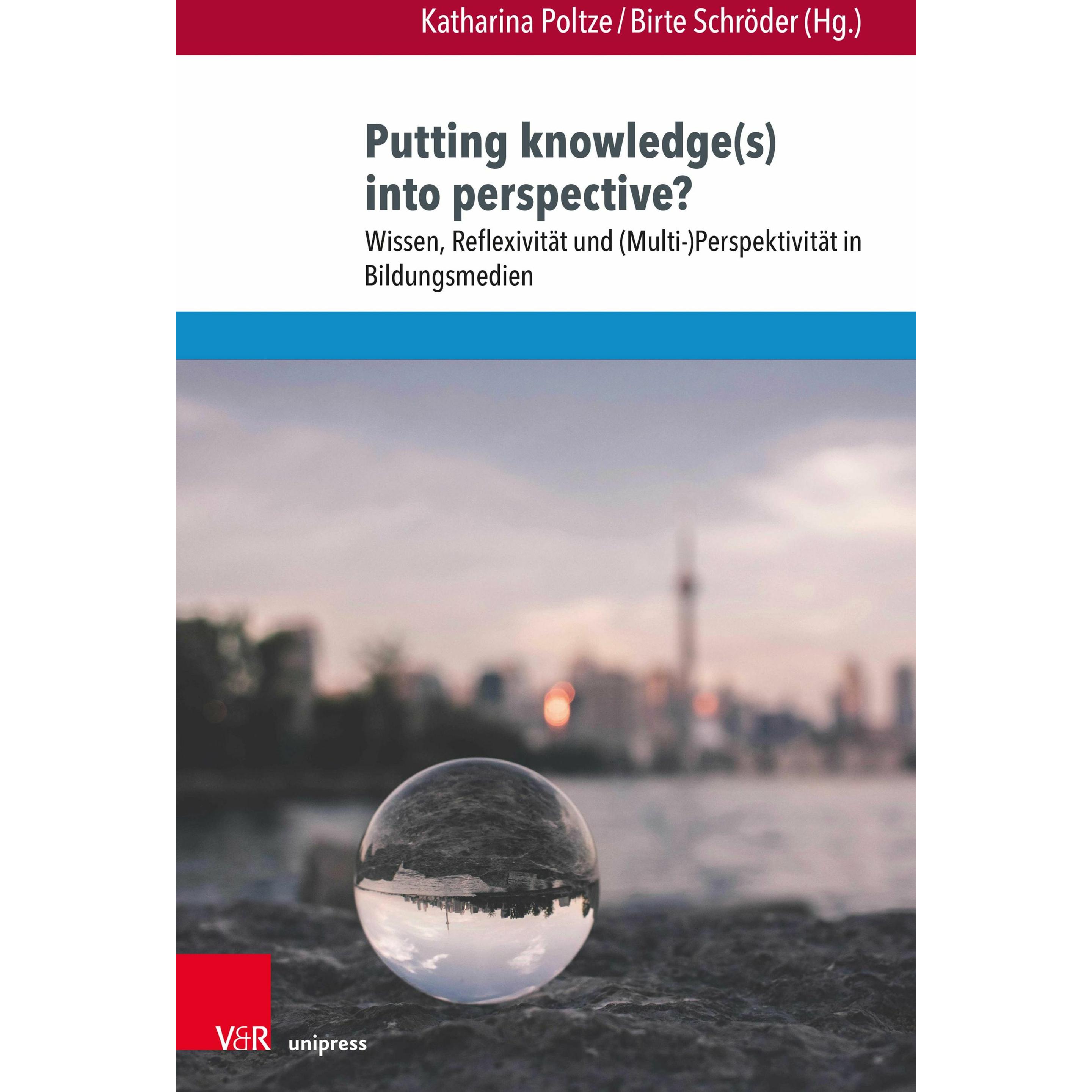 Putting knowledge(s) into perspective?, Fachbücher von Birte Schröder, Katharina Poltze