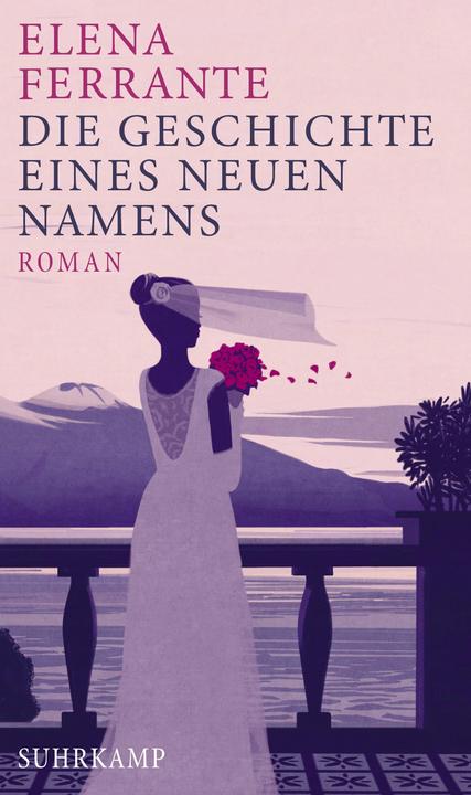 Actual product image Die Geschichte eines neuen Namens (German, Elena Ferrante, 2017)
