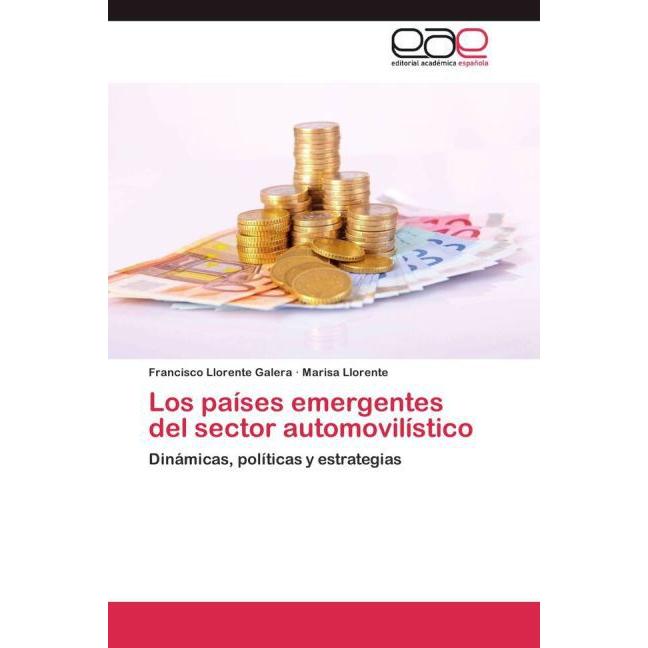 Los países emergentes del sector automovilístico, Ratgeber
