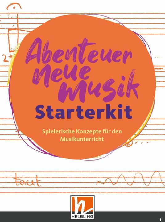 Immagine prodotto Abenteuer Neue Musik - Starterkit (Tedesco, Silke Egeler-Wittmann, Consiglio tedesco della musica, 2024)