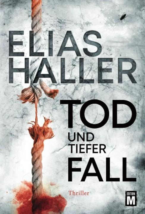 Produktbild Amazon Tod und tiefer Fall (Deutsch, Elias Haller, 2018)