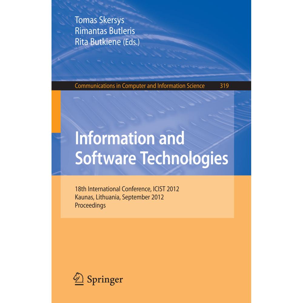 Information and Software Technologies, Fachbücher von Rimantas Butleris, Tomas Skersys, Rita Butkiene