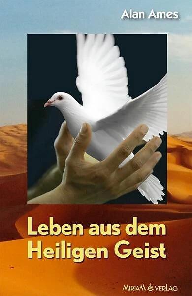 Image du produit Leben aus dem Heiligen Geist (Allemand, Alan Ames, 2010)