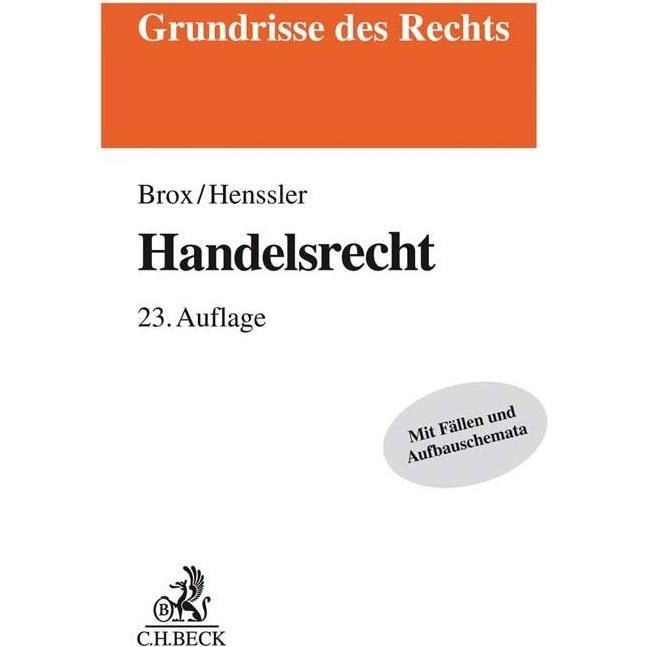 Brox:Handelsrecht, Fachbücher von Martin Henssler, Hans Brox