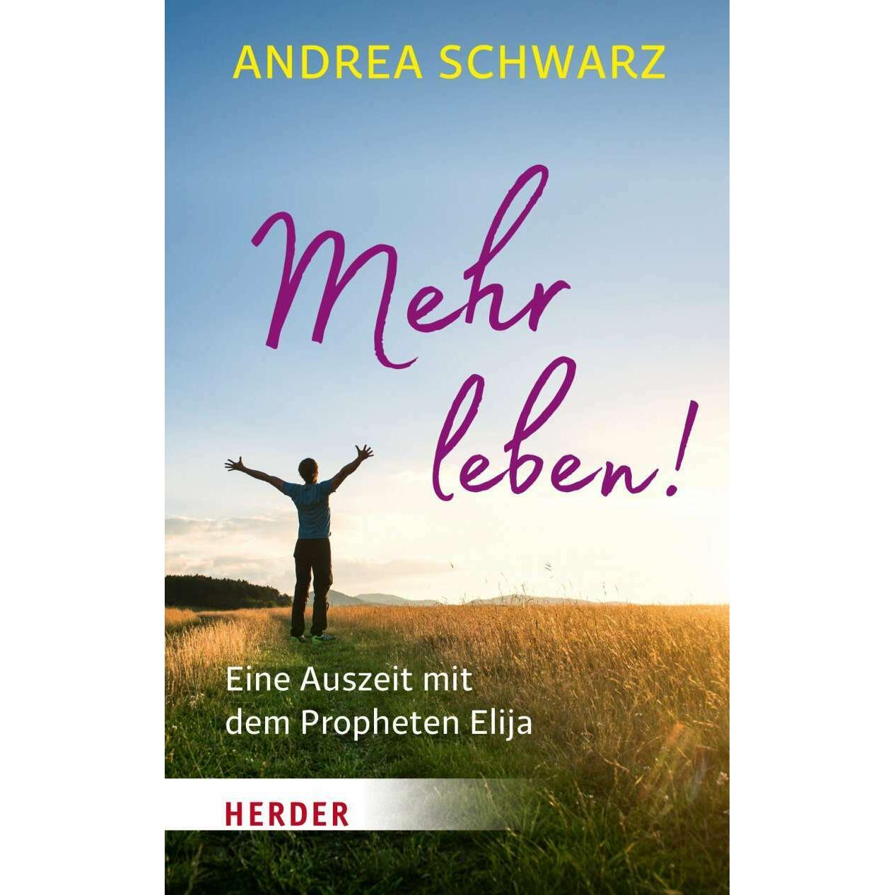 Thumbnail - Mehr leben!, Fachbücher von Andrea Schwarz