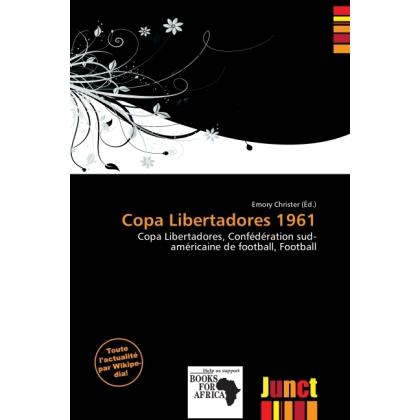 Copa Libertadores 1961, Ratgeber von Emory Christer