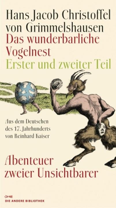 Produktbild Das wunderbarliche Vogelnest - Abenteuer zweier Unsichtbarer (Deutsch, Hans Jacob Christoffel von Grimmelshausen, 2012)