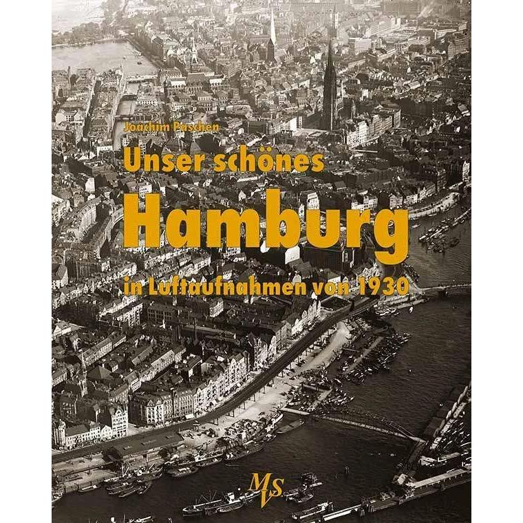Unser schönes Hamburg in Luftaufnahmen von 1930, Ratgeber von Joachim Paschen