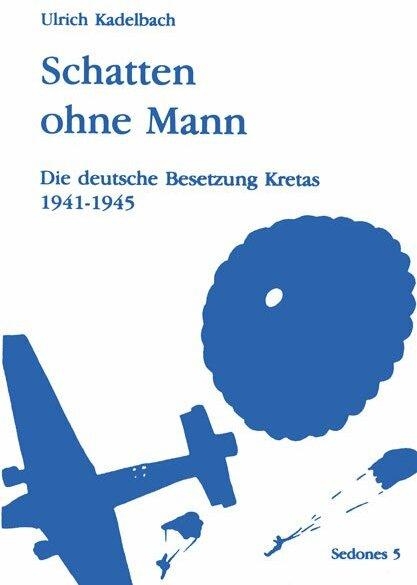 Produktbild Schatten ohne Mann (Deutsch, Ulrich Kadelbach, 2002)