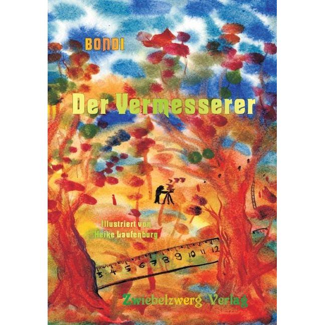 Der Vermesserer, Belletristik