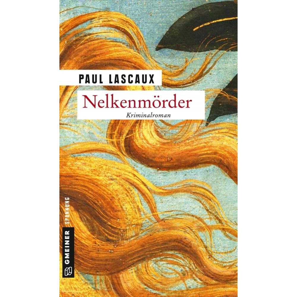 Nelkenmörder, Belletristik von Paul Lascaux