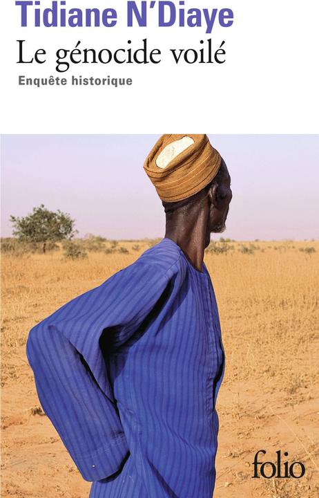 Produktbild Le génocide voilé : enquête historique (Französisch, N'Diaye Tidiane, 2017)
