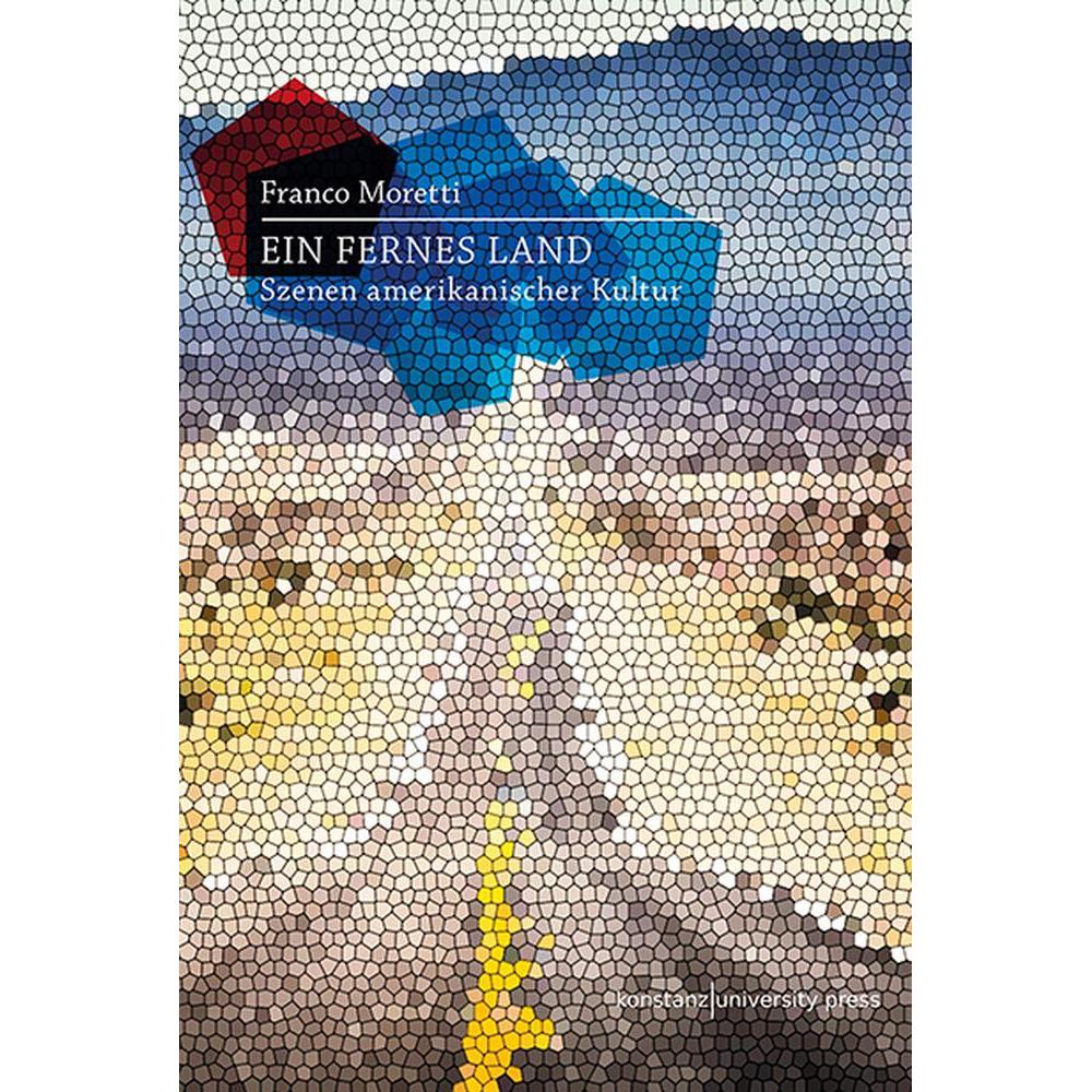 Ein fernes Land, Sachbücher von Franco Moretti, Bettina Engels