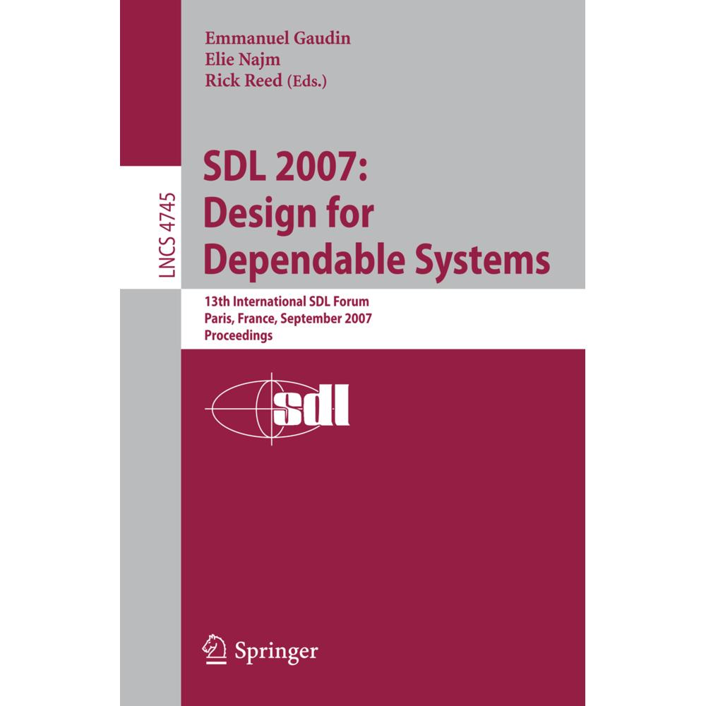 SDL 2007: Design for Dependable Systems, Fachbücher von Rick Reed, Élie Najm, Emmanuel Gaudin
