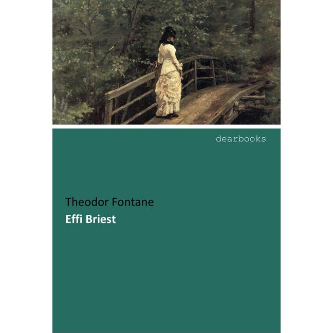 Effi Briest, Belletristik von Theodor Fontane