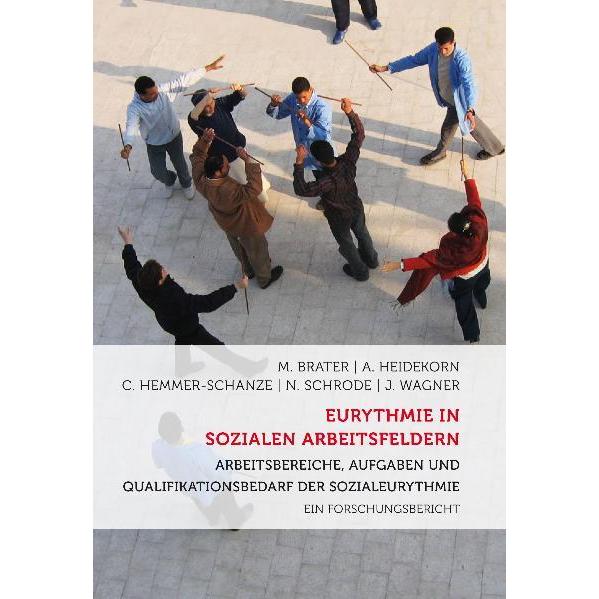 Eurythmie in sozialen Arbeitsfeldern, Fachbücher von Michael Brater