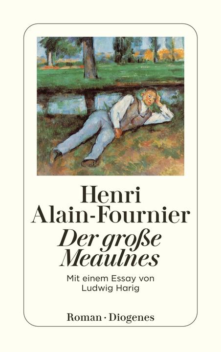 Produktbild Der grosse Meaulnes (Deutsch, Henri Alain-Fournier, 2011)