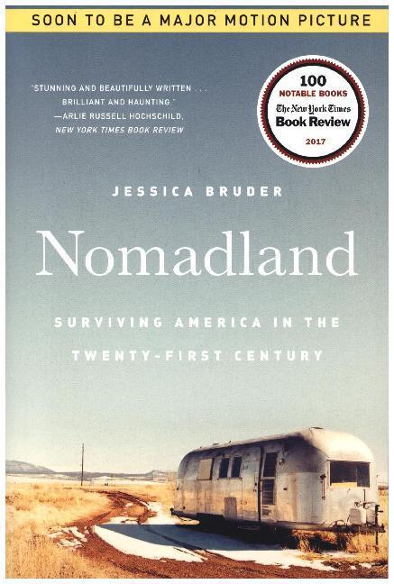 Produktbild Nomadland: Surviving America in the Twenty-First Century (Englisch, Jessica Bruder, 2018)
