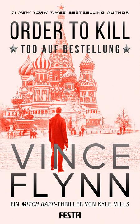 Produktbild ORDER TO KILLl - Tod auf Bestellung (Deutsch, Kyle Mills, Vince Flynn, 2018)
