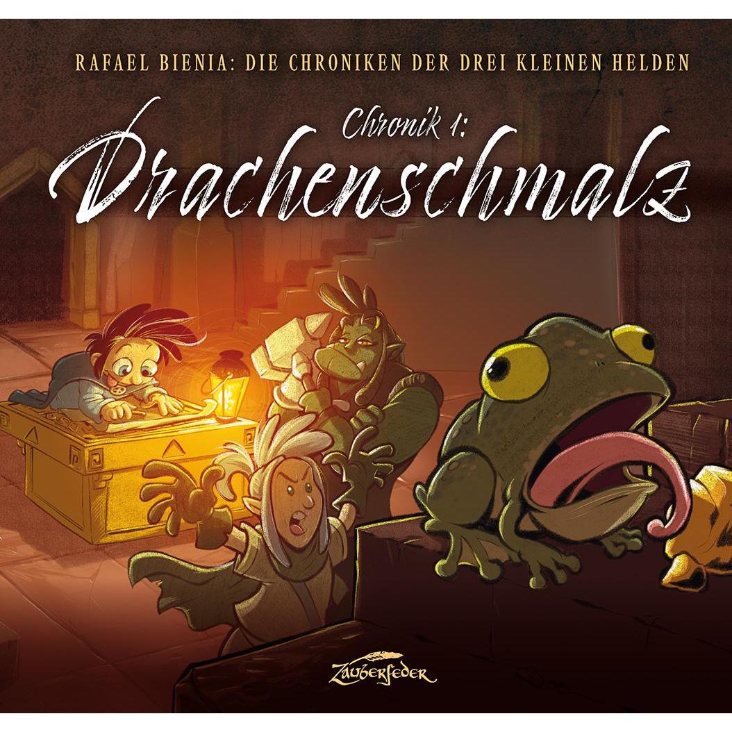 Drachenschmalz (Die Chroniken der drei kleinen Helden, Chronik 1), Kinderbücher von Rafael Bienia