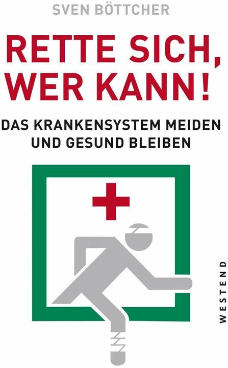 Produktbild Rette sich, wer kann (Deutsch, Sven Böttcher, 2019)