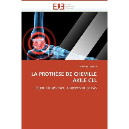 Thumbnail - La Prothe Se De Cheville Akile Cll, Fachbücher