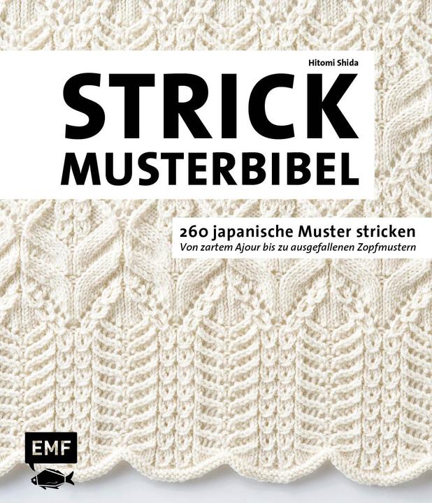 Produktbild Strickmusterbibel - 260 japanische Muster stricken (Deutsch, Hitomi Shida, 2023)