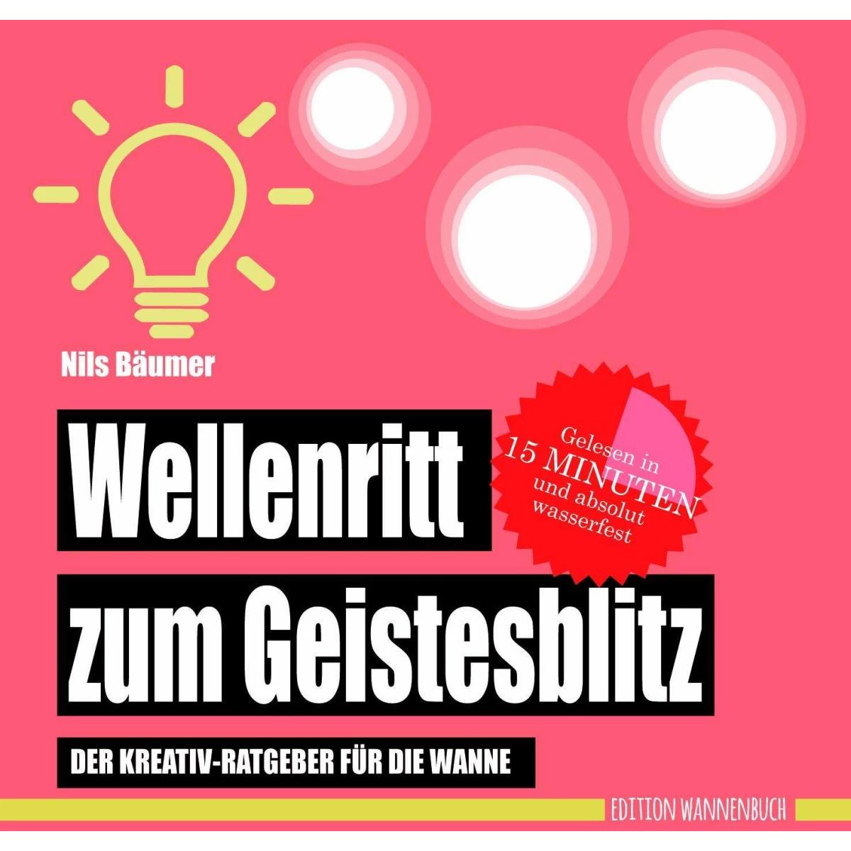 Wellenritt zum Geistesblitz, Ratgeber von Nils Bäumer