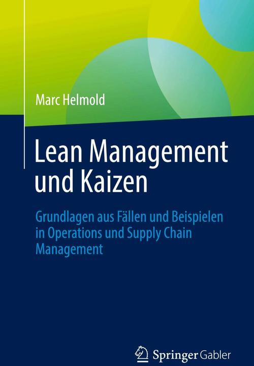 Lean Management und Kaizen (Deutsch, Marc Helmold, 2023)