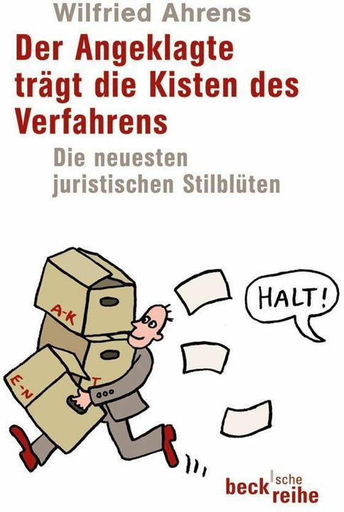 Produktbild Der Angeklagte trägt die Kisten des Verfahrens (Deutsch, Wilfried Ahrens, 2010)