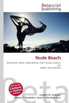 Produktbild Nude Beach (Englisch, Lambert M. Surhone, Miriam T. Timpledon, Susan F. Marseken, 2010)