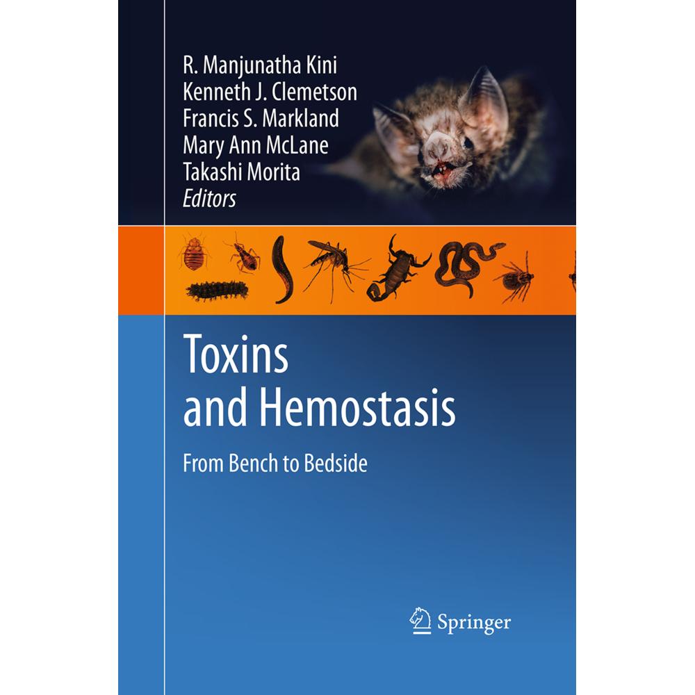 Thumbnail - Toxins and Hemostasis, Fachbücher von Kenneth J Clemetson, Francis S. Markland, Takashi Morita, Mary Ann McLane, R. Manj...