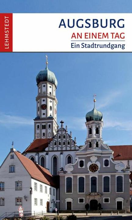 Produktbild Augsburg an einem Tag (Deutsch, Michael Schulze, 2024)