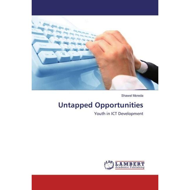 Untapped Opportunities, Fachbücher von Shawel Moreda