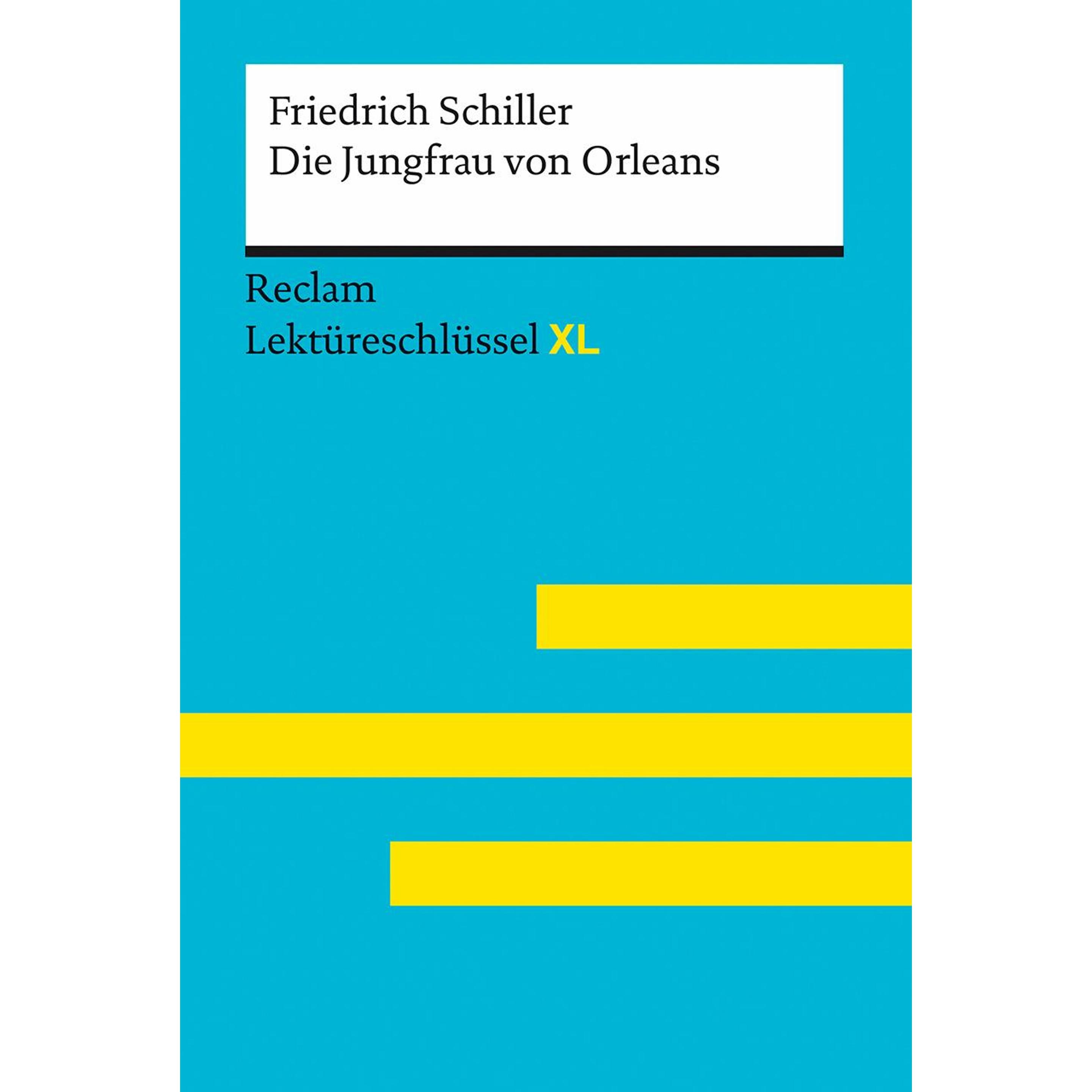 Thumbnail - Die Jungfrau von Orleans von Friedrich Schiller: Lektüreschlüssel mit Inhaltsangabe, Schulbücher von Wilhelm Borcherding