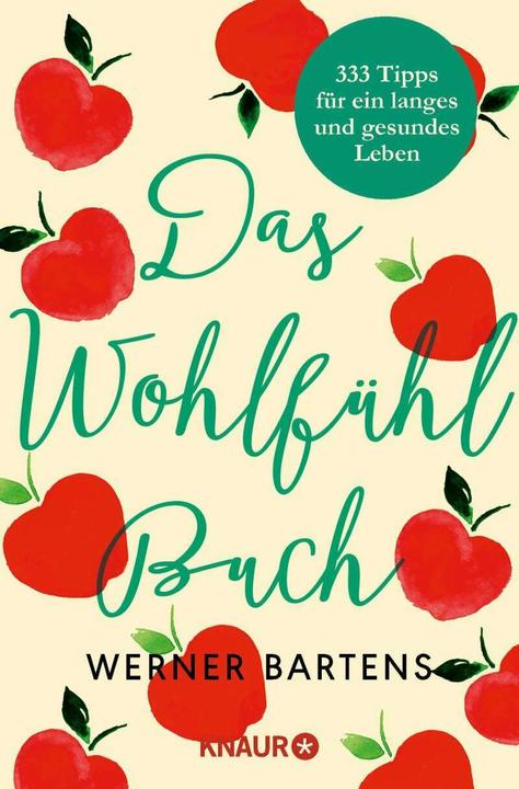 Produktbild Das Wohlfühlbuch (Deutsch, Werner Bartens, 2017)