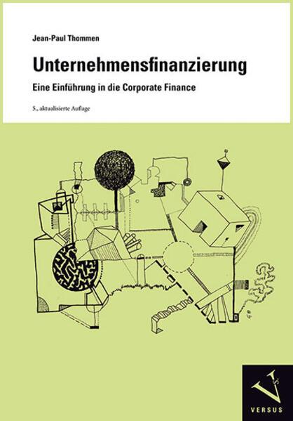 Produktbild Unternehmensfinanzierung (Deutsch, Jean-Paul Thommen, 2023)