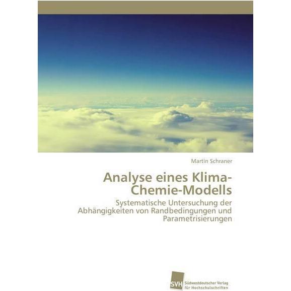 Analyse eines Klima-Chemie-Modells, Fachbücher von Martin Schraner