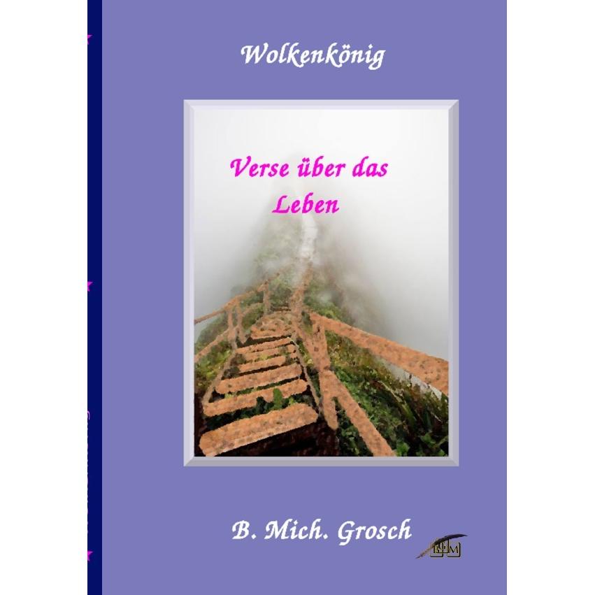 Wolkenkönig, Sachbücher von Bernd Michael Grosch
