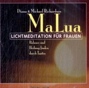 Produktbild MaLUA Lichtmeditation für Frauen (Diana Richardson, Michael Richardson, Deutsch, Englisch)