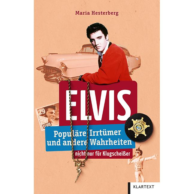 Elvis, Fachbücher von Maria Hesterberg