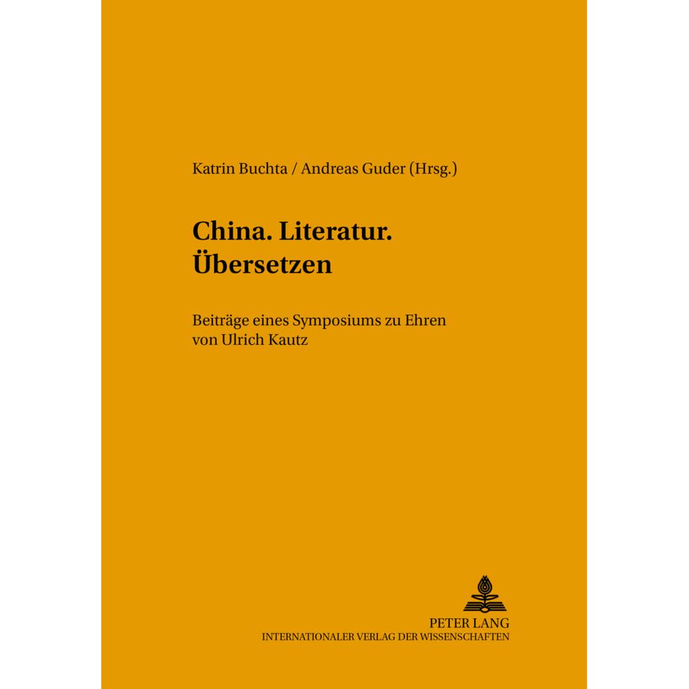 China.Literatur.Übersetzen., Fachbücher von Andreas Guder, Katrin Buchta