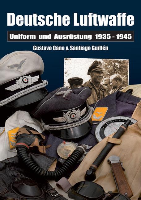 Produktbild Deutsche Luftwaffe (Deutsch, Gustavo Cano, Santiago Guillén, 2014)