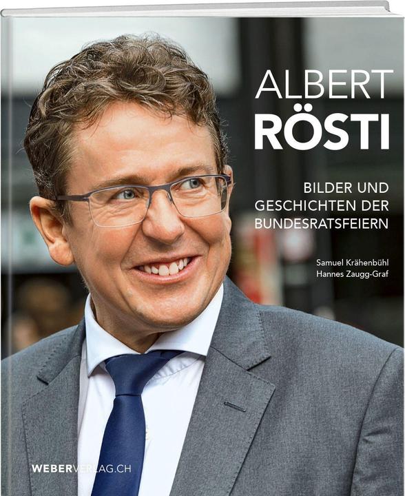 Produktbild Albert Rösti (Deutsch, Samuel Krähenbühl, Hannes Zaugg-Graf, 2023)