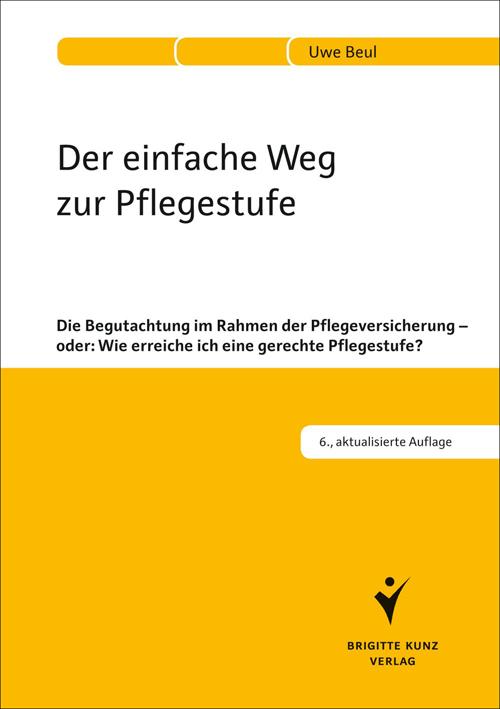 Produktbild Der einfache Weg zur Pflegestufe (Deutsch, 2012)
