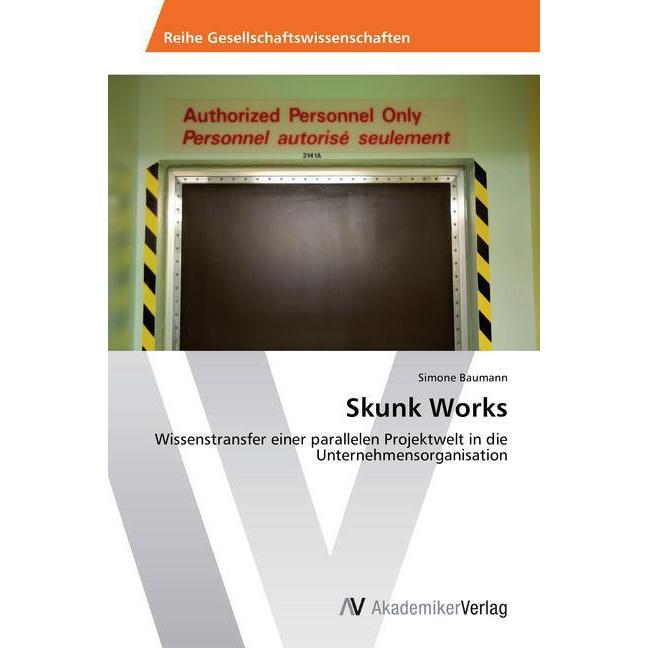 Skunk Works, Fachbücher von Simone Baumann