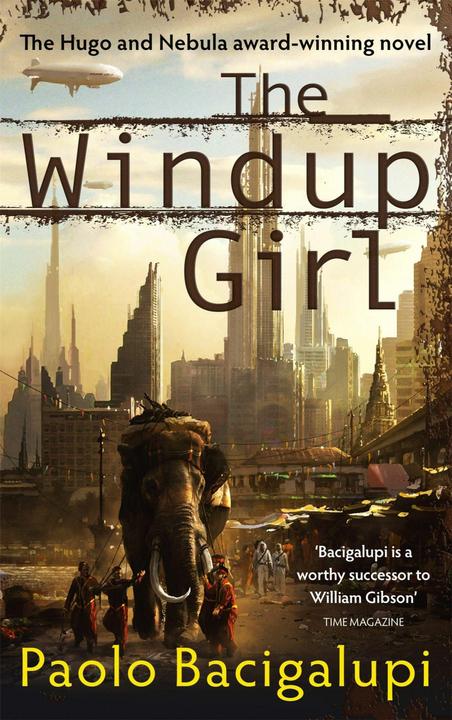 Produktbild The Windup Girl (Englisch, Paolo Bacigalupi, 2010)