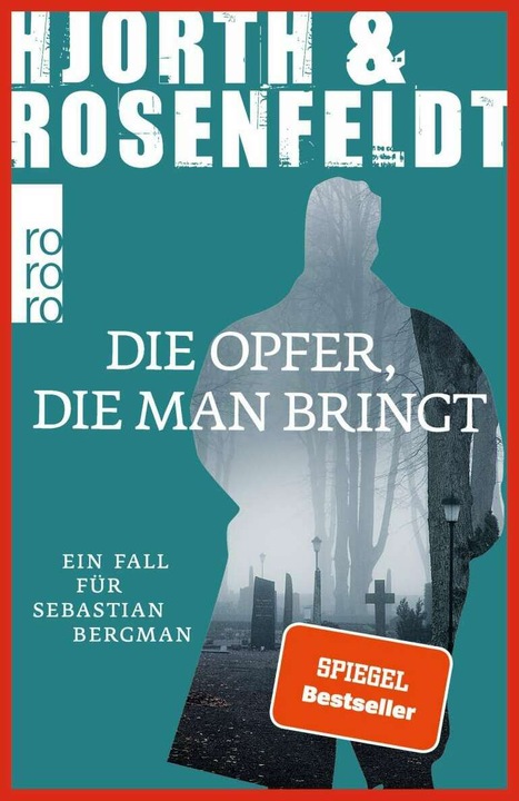 Image du produit Die Opfer, die man bringt (Allemand, Hans Rosenfeldt, Michael Hjorth, 2020)