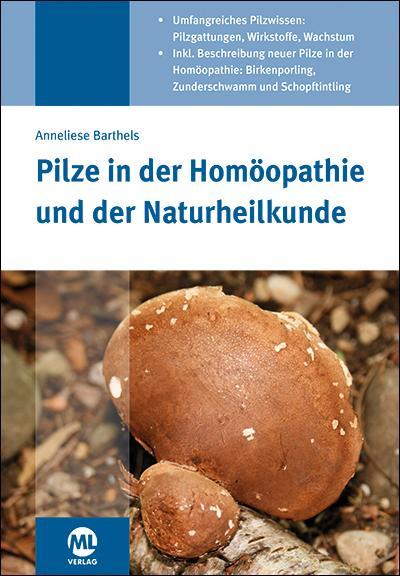 Immagine prodotto Pilze in der Homöopathie und der Naturheilkunde (Tedesco, Anneliese Barthels, 2022)